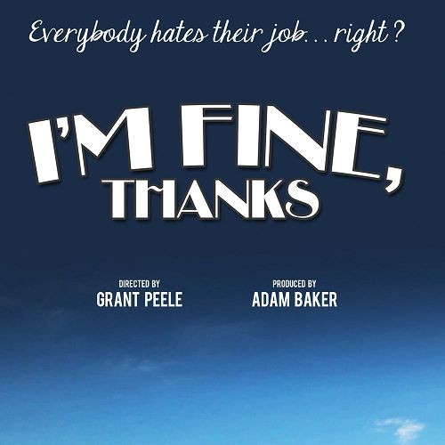 Movie review, I’m fine thanks